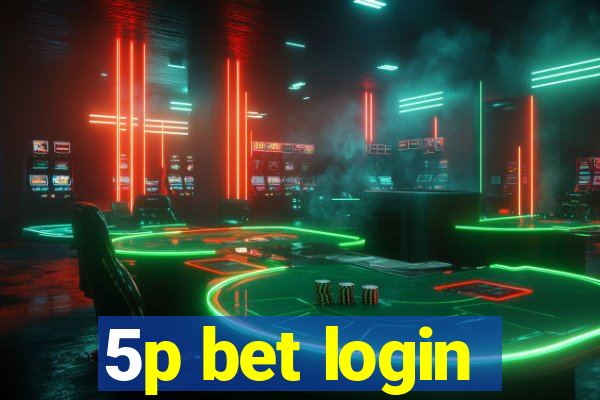 5p bet login